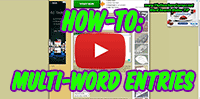 How to Make multi word entries